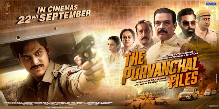 Unveiling the Power-Packed Teaser of The Purvanchal Files: A Riveting Saga of Action, Integrity, and standing against corruption