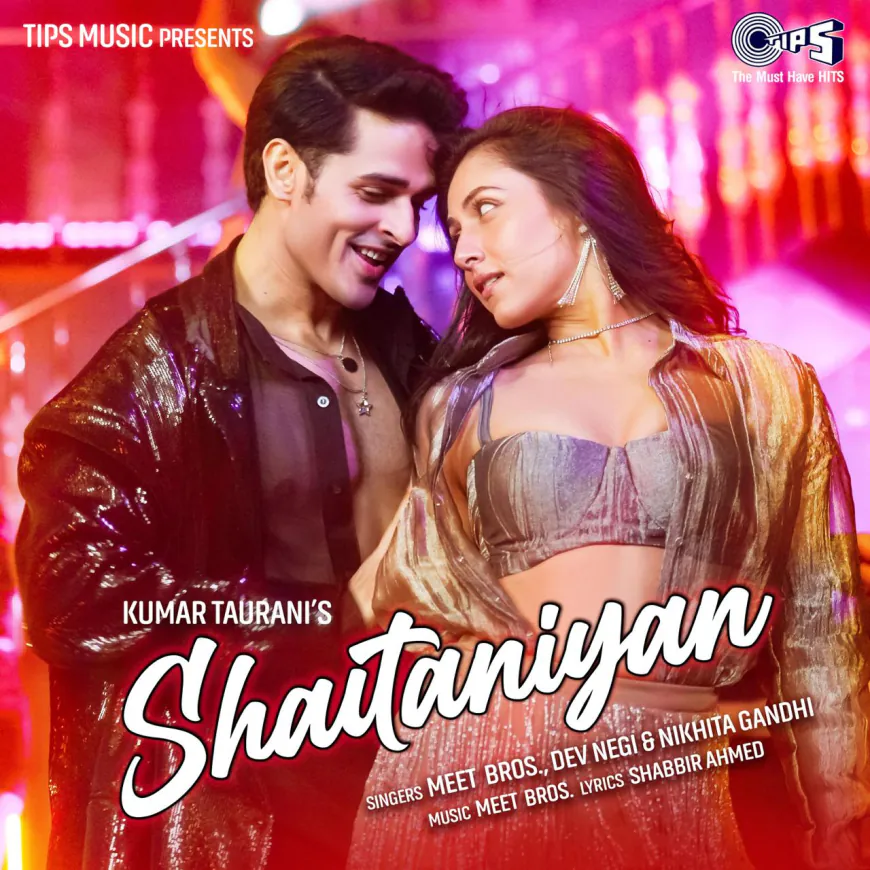 Tips Music's Latest Release 'Shaitaniyan' Promises to be the Ultimate Party Anthem of 2024