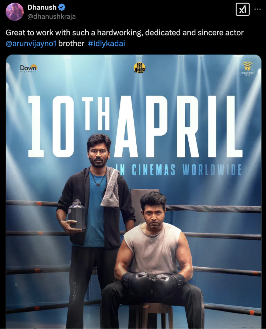 'Idly Kadai' new poster released, showcasing Arun Vijay as boxer, Dhanush also shows a strong style